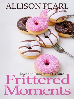 cover image of Frittered Moments